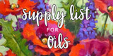 Brushes & Blooms Oil Paint Supply List